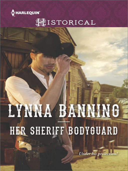 Title details for Her Sheriff Bodyguard by Lynna Banning - Wait list